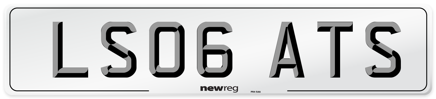 LS06 ATS Number Plate from New Reg